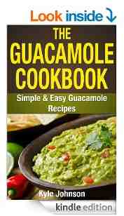 The Guacamole Cookbook