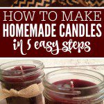 How to Make Homemade Candles in 5 Easy Steps