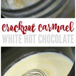 Crockpot Caramel White Hot Chocolate Recipe