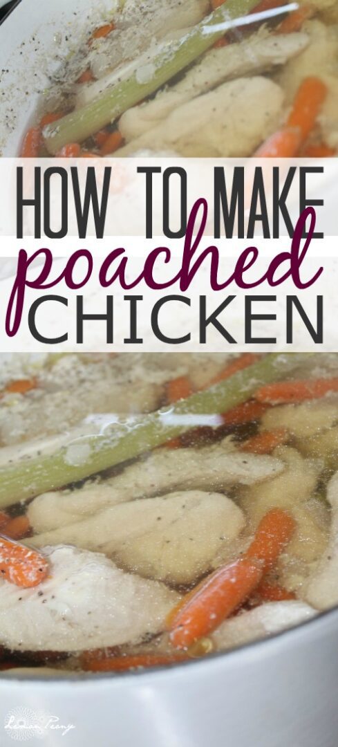 How to Make Poached Chicken