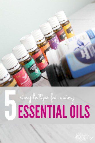 5 Simple Tips for Using Essential Oils