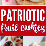 Patriotic Fruit Cookies