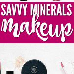 Savvy Minerals Makeup