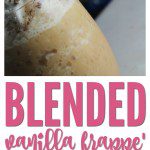 Blended Vanilla Frappe