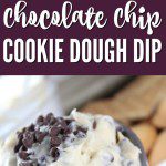 Chocolate Chip Cookie Dough Dip