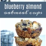 Blueberry Almond Oatmeal Cups