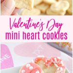 Valentine’s Day Mini Heart Cookies