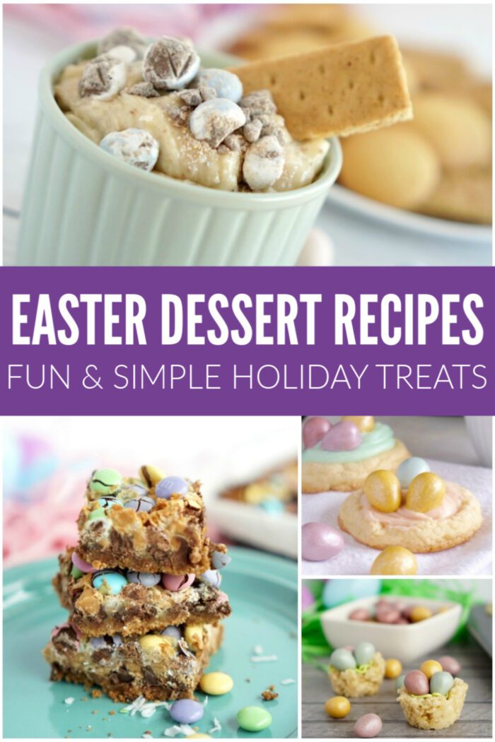 Easy Easter dessert recipes and fun simple holiday treats.