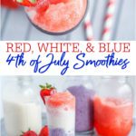 4th of July Smoothies