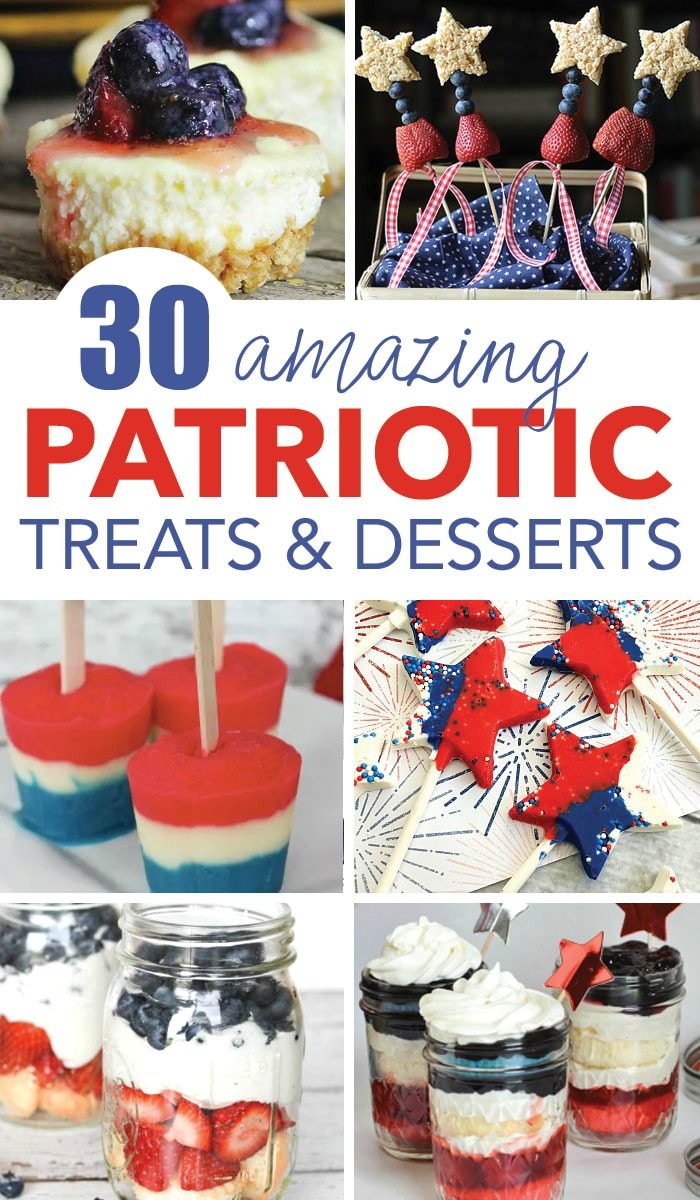 Amazing Patriotic Desserts