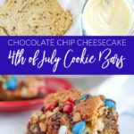 Chocolate Chip Cheesecake 4th of July Cookie Bars