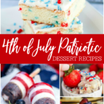 Easy 4th of July Dessert Recipes