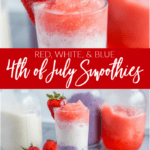 Holiday 4th of July Smoothies