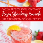 Frozen Strawberry Lemonade Kid-Friendly Mocktail Recipe
