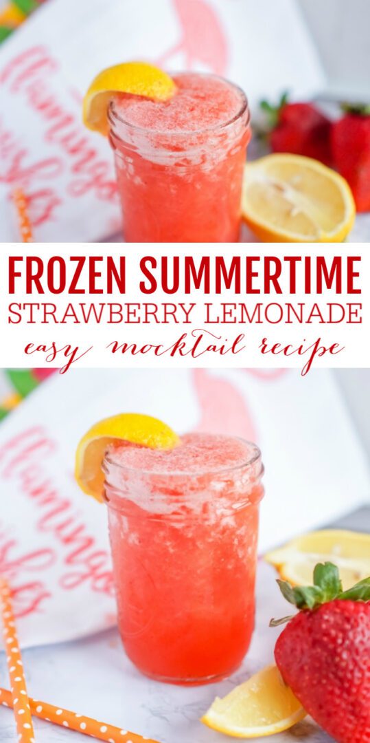 Frozen Summertime Strawberry Lemonade - Lemon Peony