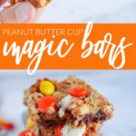 Peanut Butter Cup Magic Bars with Reese’s Cups