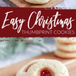 Amazing Christmas Thumbprint Cookies