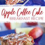 Apple Coffee Cake Breakfast Recipe