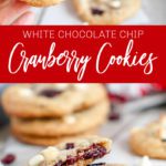 Easy White Chocolate Chip Cranberry Cookies