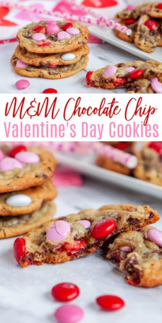 Best M&M chocolate chip Valentine's Day cookies.