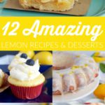 12 Amazing Lemon Recipes