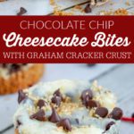 Chocolate Chip Cheesecake Bites