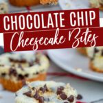 Chocolate Chip Cheesecake Bites Recipe