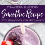 Easy Strawberry Blueberry Smoothie Recipe