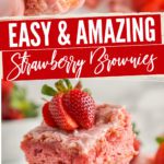Easy Homemade Strawberry Brownies