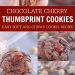 Chocolate Cherry Thumbprint Cookies