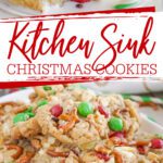 Kitchen Sink Christmas Cookies