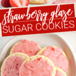 Easy Strawberry Sugar Cookies