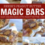 Amazing Easy Reese’s S’mores Bars