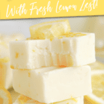 Easy Lemon Fudge