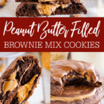 Peanut Butter Filled Brownie Mix Cookies