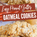 Peanut Butter Oatmeal Cookies Recipe