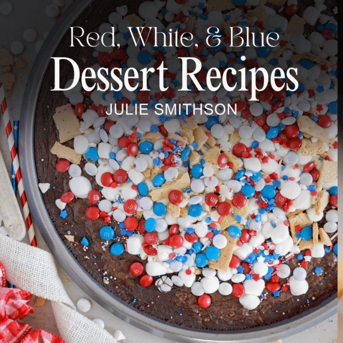 Cover image of a recipe book titled "Red, White, & Blue Dessert Recipes" by Julie Smithson, featuring an easy 4th of July cake mix dessert topped with red, white, and blue candies and sprinkles.