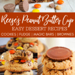 Reese’s Peanut Butter Desserts