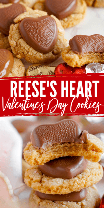 Close-up of delicious Heart Reese's Cookies, each topped with a chocolate heart-shaped candy. Perfectly labeled "Reese's Heart Valentine's Day Cookies," this recipe is designed to melt your heart and satisfy your sweet tooth.